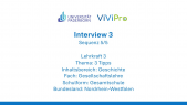 thumbnail of medium ViViPro Geschichte Interview 3 Sequenz 5