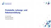 thumbnail of medium EIG: Protokolle, Leitungs- und Paketvermittlung