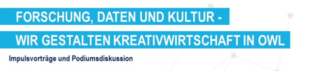 thumbnail of livestream Forschung, Daten und Kultur – Wir gestalten Kreativwirtschaft in OWL