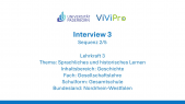 thumbnail of medium ViViPro Geschichte Interview 3 Sequenz 2