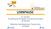 Vorstellung des KI Projektes: Innovative KI-Lösungen für die Lehre (01.07.2025)